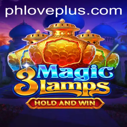 Discover the Magic of 3MagicLamps with PHLOVE: A Thrilling Virtual Adventure